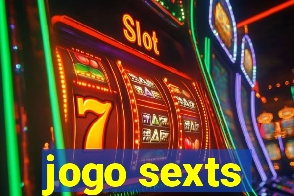 jogo sexts